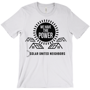 We Have the Power T-Shirt