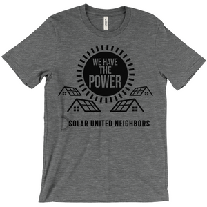 We Have the Power T-Shirt