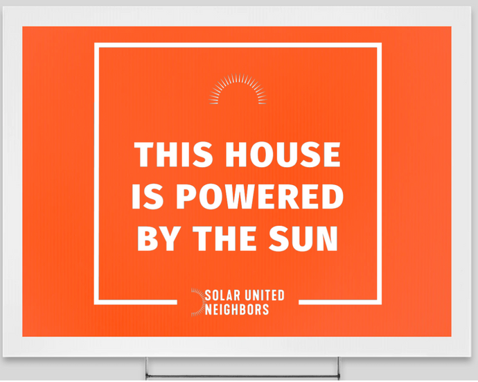 This House Is Powered by the Sun Yard Sign